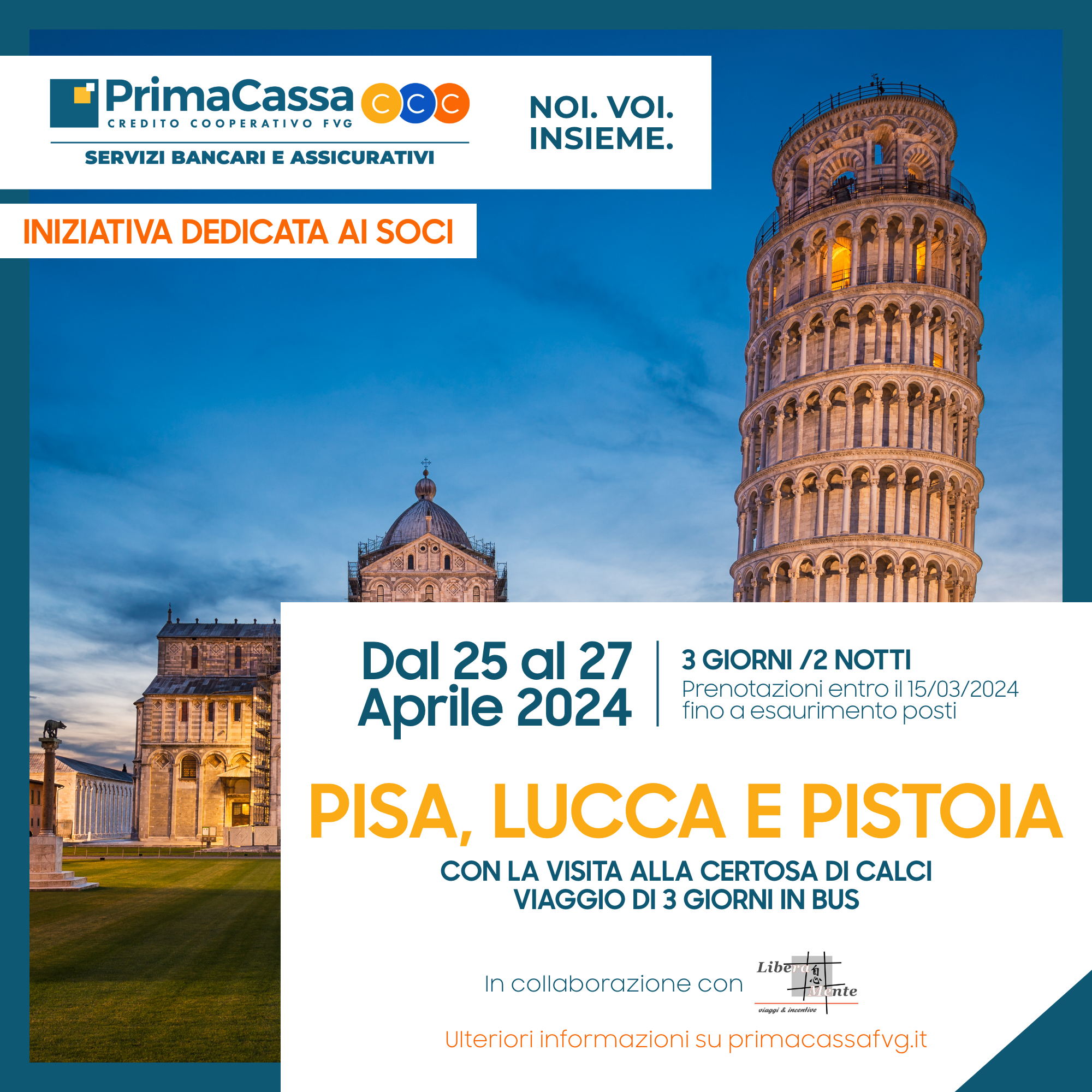 Gite Sociali - Pisa, Lucca e Pistoia con la Certosa di Calci  