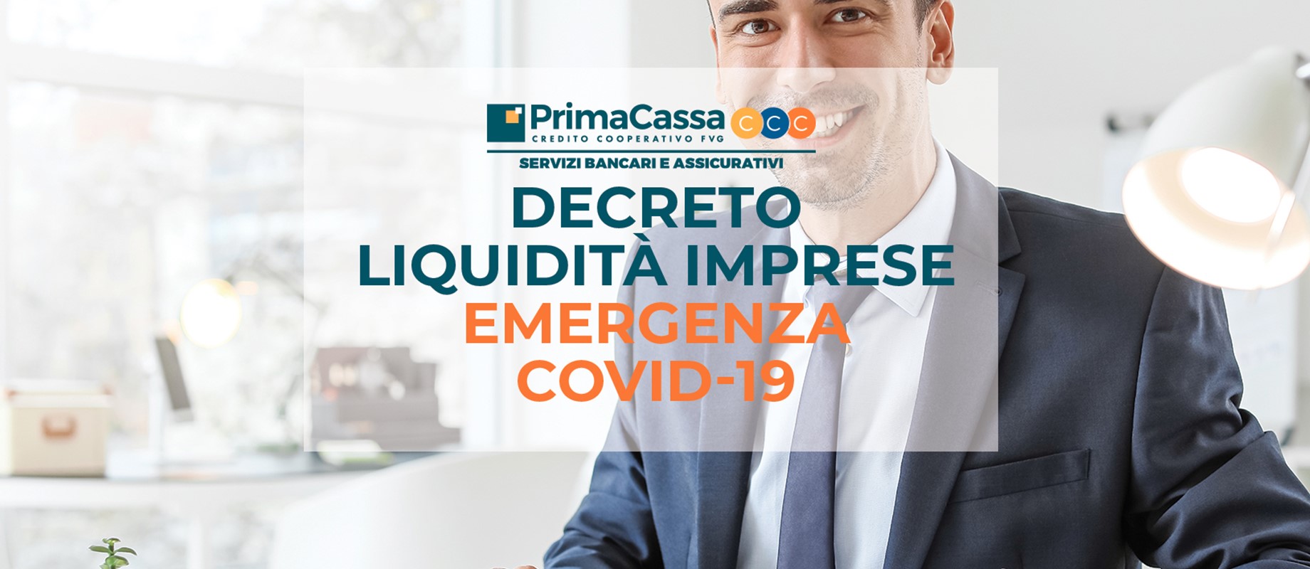 EMERGENZA COVID-19 Decreto Liquidità imprese 