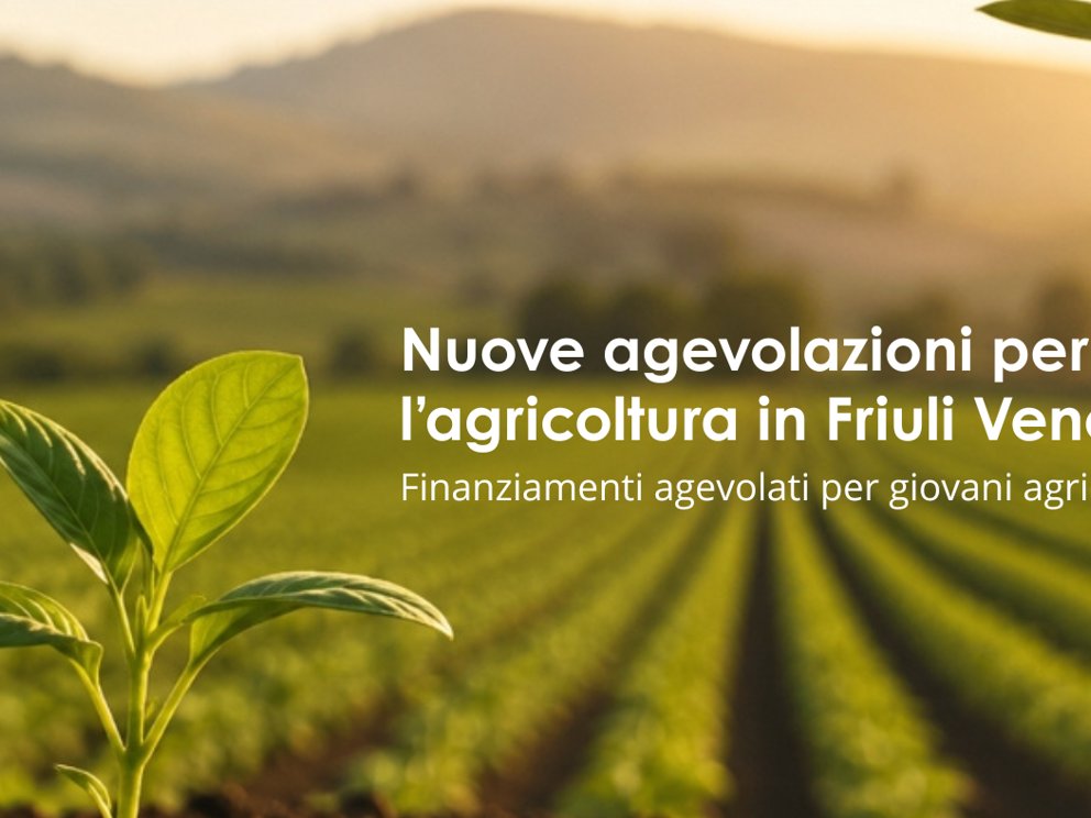 Più opportunità per far crescere la tua impresa agricola 
